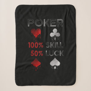 Funny Poker Poker 100% Skill And 50% Luck Sherpa Blanket