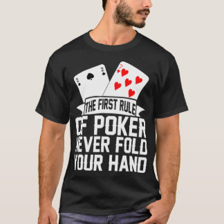 Funny Poker Teas Holdem Lucky Poker _6 T-Shirt