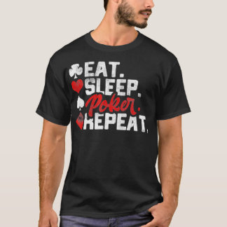 Funny Poker Teas Holdem Player Casino Gift  T-Shirt