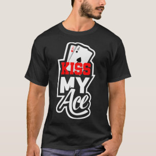 Funny Poker  Teas Holdem Poker Player  T-Shirt