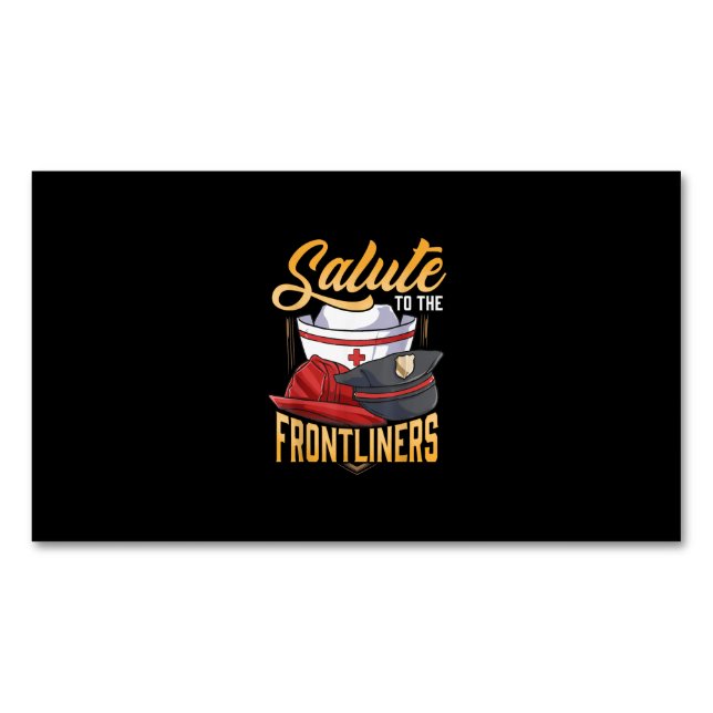 Funny Police Firefighter Frontliner Nurse Gifts Magnetic Business Card (Front)