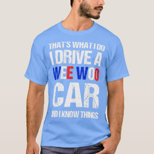 Funny Police Officer Gift For Cop Law Enforcement  T-Shirt