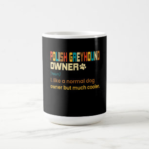 Funny Polish Greyhound Vintage Retro Dog Mum Dad G Coffee Mug