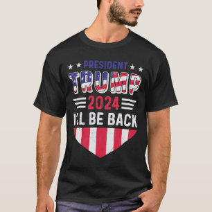 Funny Political Election Trump Tee I'll Be Ck