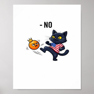 Funny Political Meme No Cat Design Poster