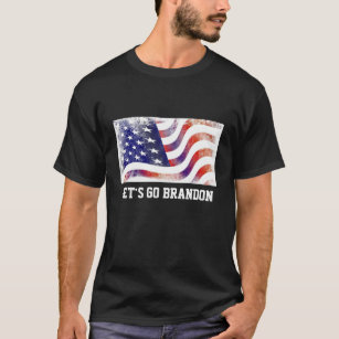 Funny Political Patriotic Satire LET'S GO BRANDON  T-Shirt