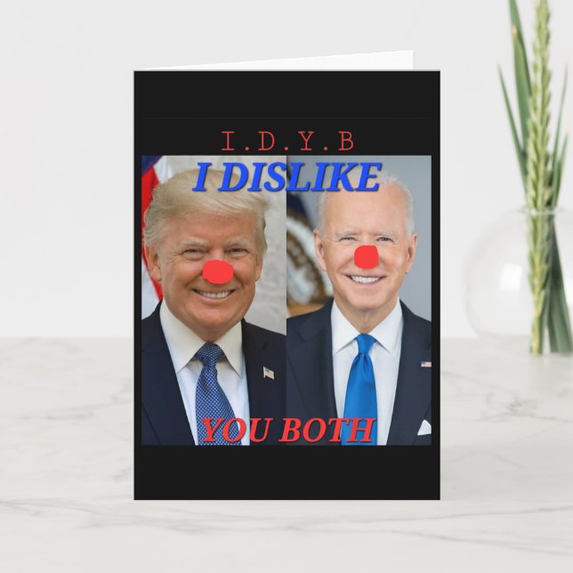 Funny Political Trump Biden Clowns Design  Card (Front)