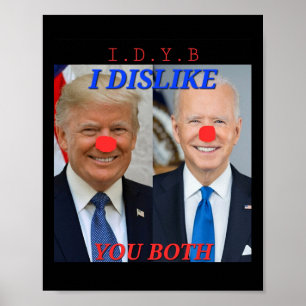 Funny Political Trump Biden Clowns Design Poster