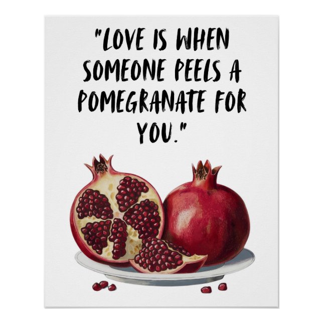 Funny Pomegranate Wall Art, Love Printable Poster (Front)