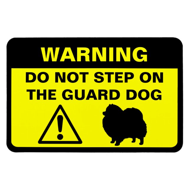 Funny Pomeranian Guard Dog Warning Sign Magnet (Horizontal)
