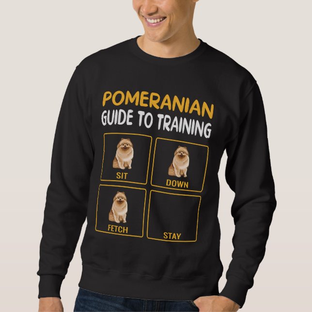Funny Pomeranian Guide To Training Dog Obedience L Sweatshirt (Front)