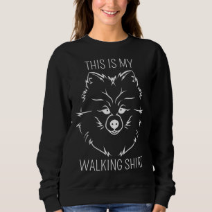 Funny Pomeranian Walking Dog Sweatshirt