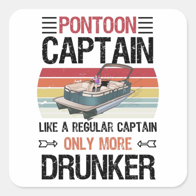 Funny Pontoon Captain Pontooning Gift Square Sticker (Front)