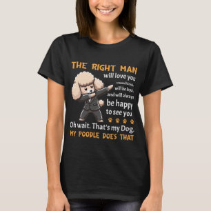 Funny Poodle Dog T-Shirt