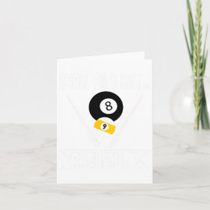 Funny Pool 9 Ball Or 8 Ball Rackem Up Billiards  Card