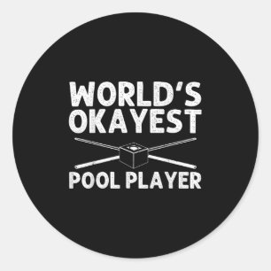 Funny Pool Art For Men Women Billiards Lover Pool  Classic Round Sticker