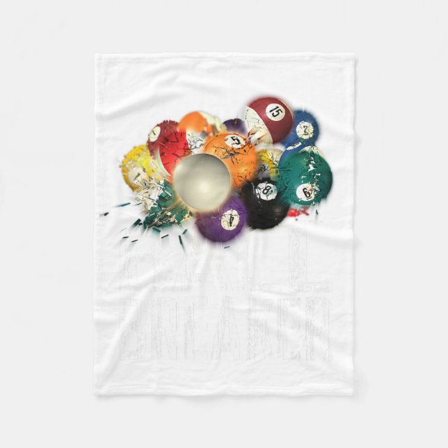 Funny Pool Billards Ball Breaker Tee  Fleece Blanket (Front)