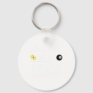 Funny Pool Billiard Aim Shoot Swear Repeat Billiar Key Ring
