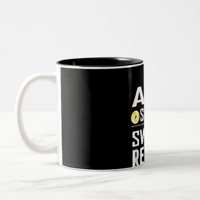 Funny Pool Billiard T Aim Shoot Swear Repeat Two-Tone Coffee Mug (Left)