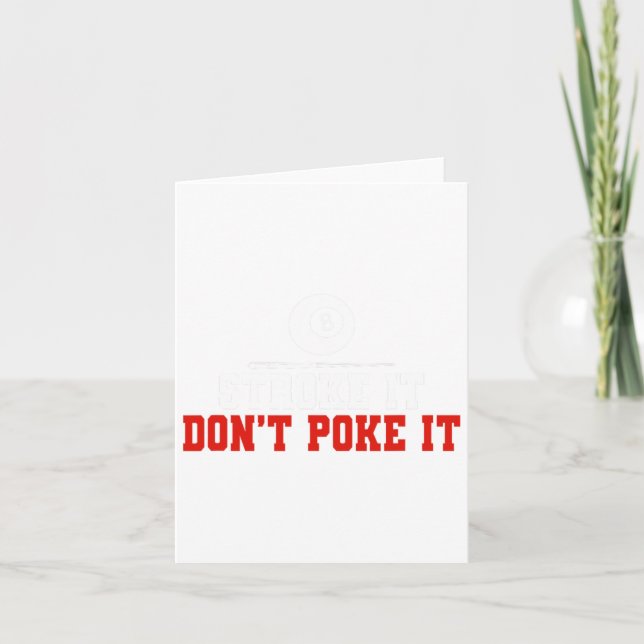 Funny Pool Billiards Stroke It Dont Poke It  Card (Front)