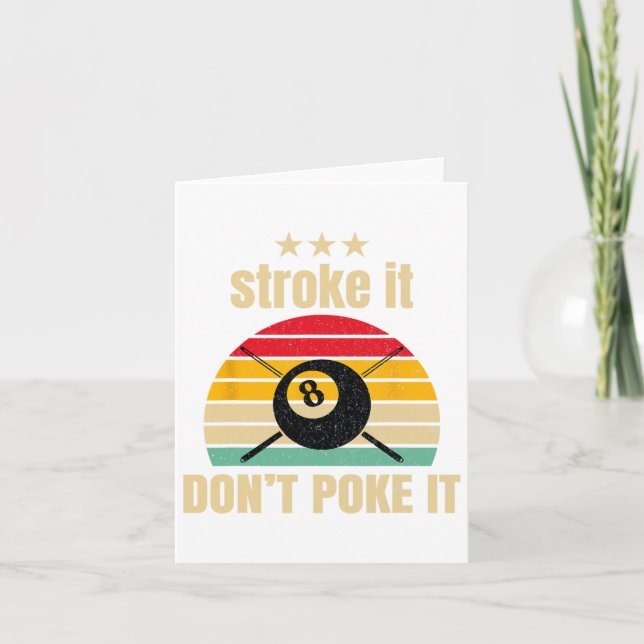 Funny Pool Billiards Stroke It Dont Poke It Pool P Card (Front)