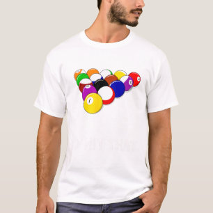 Funny Pool Id Hit That Billiards Player Gift T-Shirt