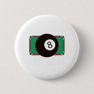 Funny Pool Player Billiards Gift Rack Em Up  6 Cm Round Badge