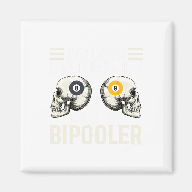 Funny Pool Player Design - For Billiards Fans And  Magnet (Front)