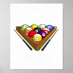 Funny Pool Player Gift For Men Cool Addicted To Bi Poster