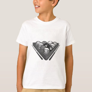 Funny Pool Player Gift For Men Cool Addicted To Bi T-Shirt