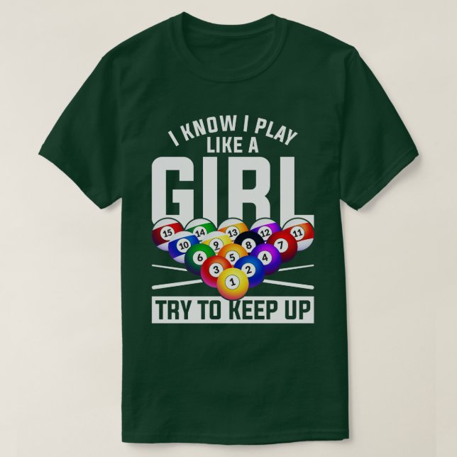 Funny Pool Player Girls Snooker Billiard T-Shirt (Design Front)