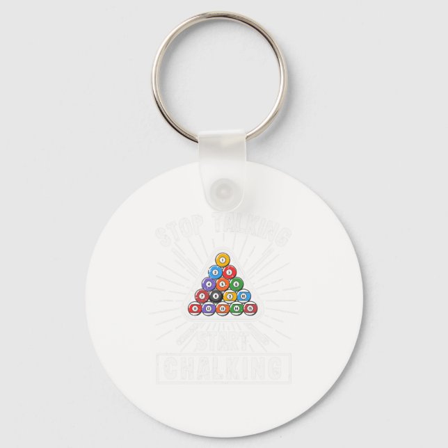 Funny Pool Player Quote Billiard Stop Talking Star Key Ring (Front)