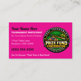 Funny Pool Tournament Prize Fund Contributor Gag Calling Card
