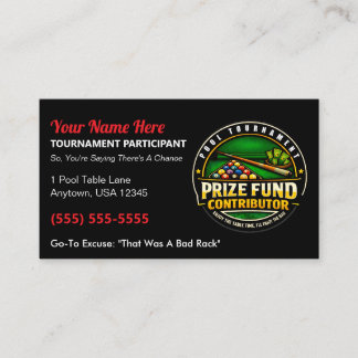 Funny Pool Tournament Prize Fund Contributor Gag Calling Card