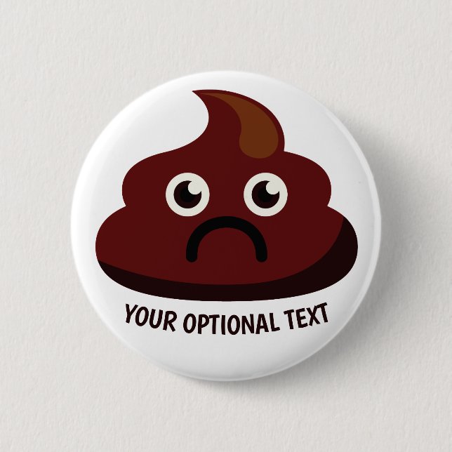 Funny Poop button 1 : sad (Front)
