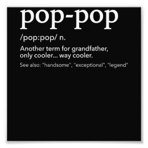 Funny pop-pop for cool grandpa for father's day  photo print