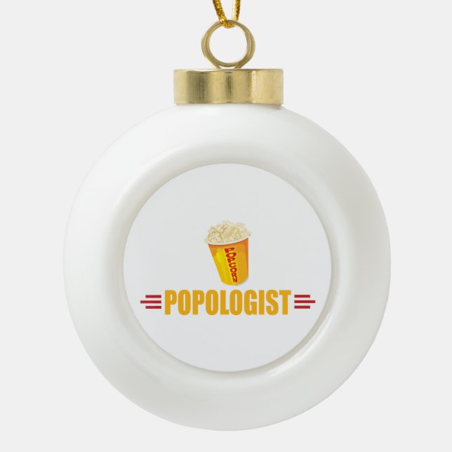 Funny Popcorn Ceramic Ball Christmas Ornament (Front)