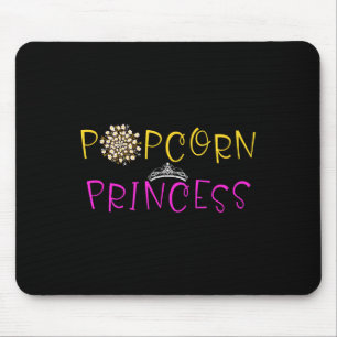 Funny Popcorn Lover Graphic Saying Popcorn Princes Mouse Pad