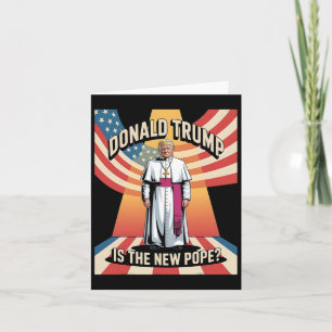Funny Pope And President Donald Trump3 Card