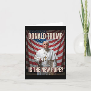 Funny Pope And President Donald Trump5 Card