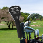 Funny Poppy Grandfather Monogram Golf Head Cover<br><div class="desc">Grandfather is for old men, so he's Poppy instead! This awesome quote driver cover is perfect for Father's Day, birthdays, or to celebrate a new grandpa or grandpa to be who loves golf. Design features the saying "Poppy, because grandfather is for old guys" in white lettering on a black background....</div>