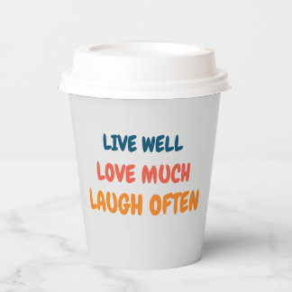 funny positive quote inspiring love life saying paper cups