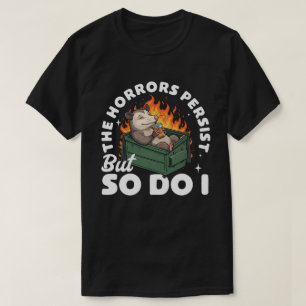 Funny Possum Horrors Persist Possum Coffee Lover  T-Shirt