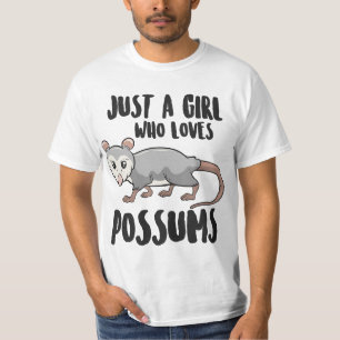 Funny Possums Girl Just a Girl Who Loves Possums T-Shirt