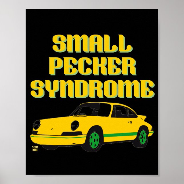 funny poster "SMALL PECKER..." (Front)