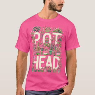 Funny Pot Plants Head Cute Funny Succulent Garden T-Shirt