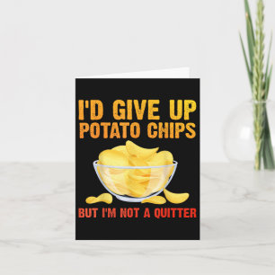 Funny Potato Chips Art For Men Women Kids Bag Of C Card