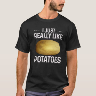 Funny Potato Vegetable Costume I Just Really Like T-Shirt