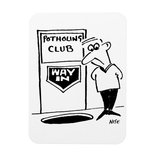 Funny Potholing Club Entrance in the Floor Cartoon Magnet (Vertical)