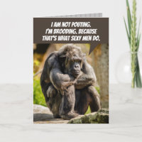 Funny Pouting Chimpanzee Because It's A Man Thing